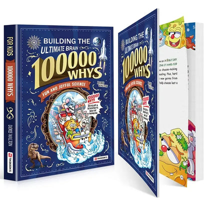 100,000 Whys: The Science Encyclopedia Kids Actually Love.