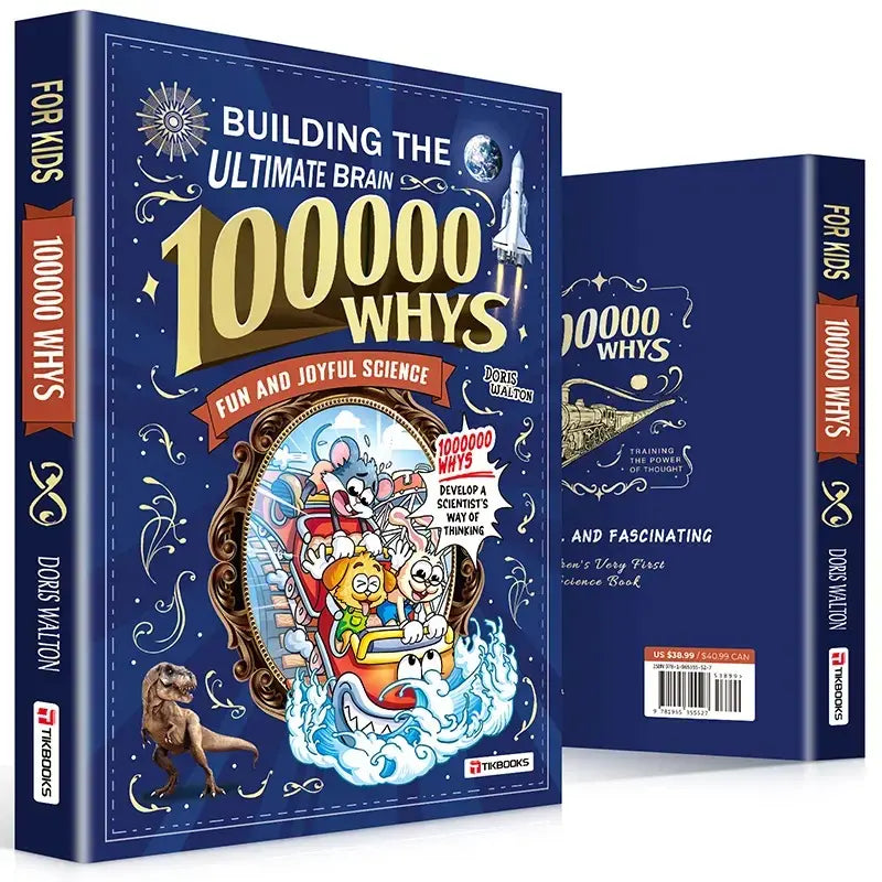 100,000 Whys: The Science Encyclopedia Kids Actually Love.