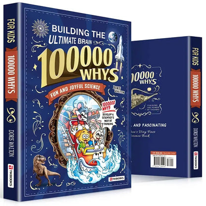 100,000 Whys: The Science Encyclopedia Kids Actually Love.